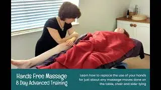 Hands Free Massage Advanced 8 Day Training