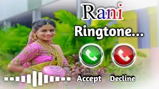 Rani Name Ringtone|Rani Name New Ringtone|New Ringtone|Best Ringtone|Hindi Ringtone|#ringtone 