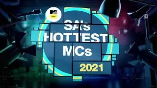 Mtv Base SA Hottest Mc's 2021 Top 10 List.