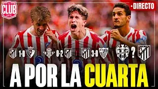 A POR LA CUARTA | SIMEONE BUSCA ONCE | A VUELTAS CON BUCERO | NOTICIA YOUTH LEAGUE | #ClubUria654