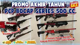 REKOMENDASI PCP BOCAP 500CC HARGA MURAH!! PROMO AKHIR TAHUN 2025‼️