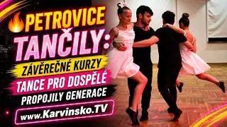 🔥 Petrovice tančily: Závěrečné kurzy Tance pro dospělé propojily generace │ @TelevizeKarvinsko