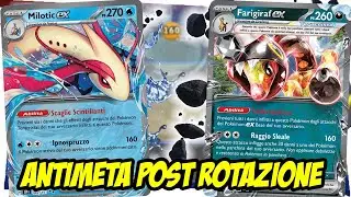 😱FARIGIRAF EX e MILOTIC EX SARANNO IL SARANNO MAZZO ANTI META POST ROTAZIONE😱