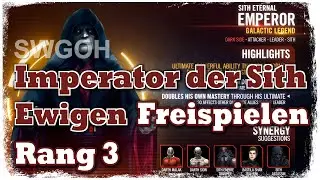 SWGOH - Imperator der Sith Ewigen (SEE) Freispielen - Rang 3