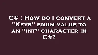 C# : How do I convert a 