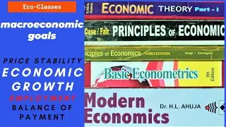 What are the macroeconomic goals| policies for these goals| Balochi| Eco-Classes