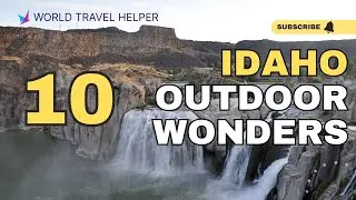 Outdoor Wonders of Idaho