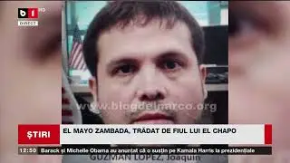 EL MAYO ZAMBADA, TRĂDAT DE FIUL LUI EL CHAPO_Știri B1TV_27 iulie 2024