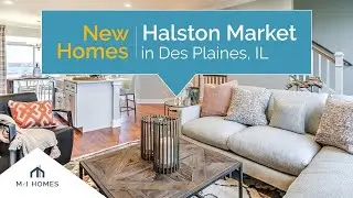 Halston Market | New Homes in Des Plaines, IL
