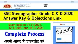 SSC Stenographer Grade C & D 2020 Answer Key & Objections out. SSC Stenographer C & D Answer Key .