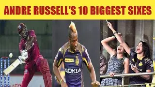 Andre Russell's 10 Biggest Sixes | Huge Sixes in Cricket