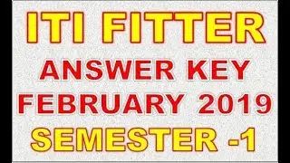 КЛЮЧ К ОТВЕТАМ ПО ТЕОРИИ FITTER ITI ЗА ФЕВРАЛЬ 29-01-2019 СЕМЕСТР-1