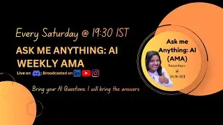 𝗔𝘀𝗸 𝗠𝗲 𝗔𝗻𝘆𝘁𝗵𝗶𝗻𝗴: 𝗔𝗜 (Weekly AMA) - NotebookLM Breakdown