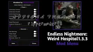 Endless Nightmare:Weird Hospita 1.3.3 Mod menu [Offical Treaser]|rippermoder98 |