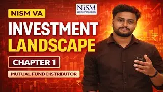 NISM VA Mutual Fund Distributor Exam  : Chapter 1 -  Investment Landscape Explained in Hindi English