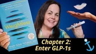 Enter GLP-1s: A New Era of Weight Management | Ch 2 Weightless Book Club
