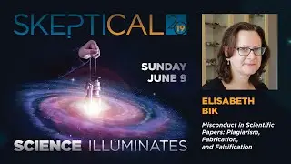 Elisabeth Bik - Misconduct in Scientific Papers:  Plagiarism, Fabrication, and Falsification