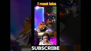 I roast laka gamer