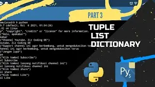 Part 3 Pydroid3 : Tuple, List, Dictionary || Belajar Python di Hp Android