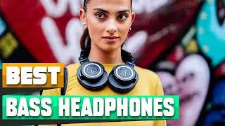 Top Rated Bass Headphones on Amazon