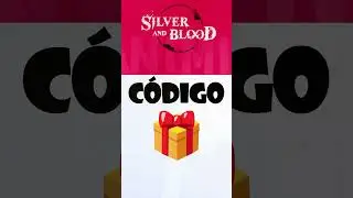 🔥C&oacute;digo de regalo para silver and blood🔥