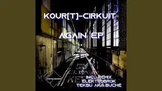 Again (Tekbu a.k.a. Buche Remix)