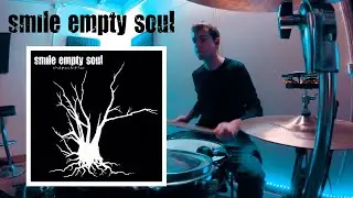 SMILE EMPTY SOUL - Bottom Of  A Bottle - DRUM COVER