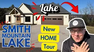 Smith Mountain Lake - NEW HOME Tour - 1 HOUR from LYNCHBURG VA