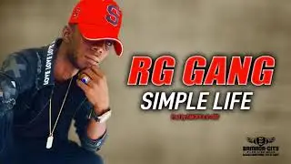RG GANG - SIMPLE LIFE