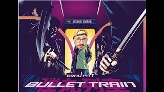 Bullet Train (2022) Movie Review