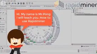 Mr.Pong's Tutorial 2 | Rapidminer | Nominal to Numerical Dataset | Data Visualization