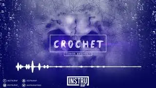 FREE] Instru Rap Trap  | Instrumental Rap Lourd/Conscient - CROCHET - Prod. by ILYES