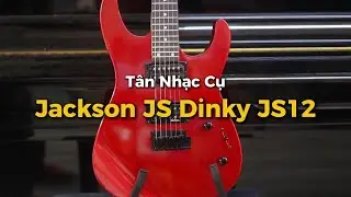 Đ&agrave;n Guitar Điện Jackson JS Dinky JS12, Amaranth Fingerboard, Metallic Red  | T&acirc;n Nhạc Cụ