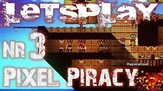 Let's Play Pixel Piracy (German | HD) - ALPHA v4.0.9 - Tipps, Tutorial - Die Discount Crew #3