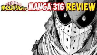 My Hero Academia Chapter 316 - Your Turn Review