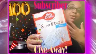 100 Subscriber Give-Away | Bake Cake With Me🎉🎉🎉
