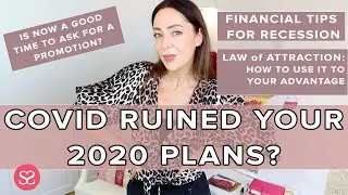 2020 RUINED?? TIPS FOR: MONEY, PROMOTIONS, NEW JOBS & RECESSION-PROOFING YOUR FINANCES