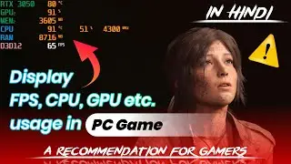 How to DISPLAY /MONITORING FPS, CPU, GPU usage in PC GAME Ft. MSI Afterburner | Softech India