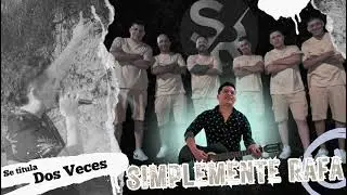 Simplemente Rafa 🎶 Dos veces