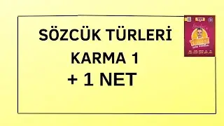 23. GÜN TYT / MSÜ TÜRKÇE KAMPI SÖZCÜK TÜRLERİ KARMA - 1   TYT / MSÜ / KPSS