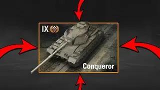 ОБЗОР Conqueror  в World of Tanks
