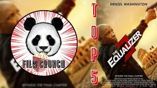 TOP 5  Reasons why EQUALIZER 3 will be Must-Watch!