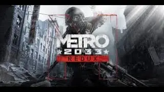 Metro Redux 2033 HD Gameplay - No Commentary
