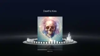 Deaths Kiss (Spoken Poetry Music)