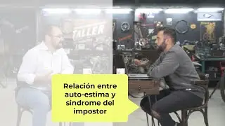 Relaci&oacute;n entre autoestima y sindrome del impostor