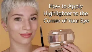 How to apply Highlighter to the Corner of Your Eye - Three Simple Ways to Achieve a Gorgeous Glow