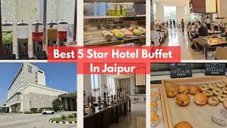 Лучший завтрак (шведский стол) в Novotel Jaipur || Шведский стол в 5-звездочном отеле #weekenddel...