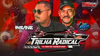 CD AO VIVO TRILHA RADICAL 14 ANOS DE TRADIÇÃO 2026 INSANE DJ E MC ASSIS FROM BRASIL 