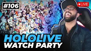 Hololive Watch Party! Reacting to YOUR Hololive Clips & Songs! #106