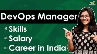 How to Become a DevOps Manager? | Salary | Skills | DevOps Manager Career in India
